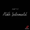 About Alakh Instrumental Song